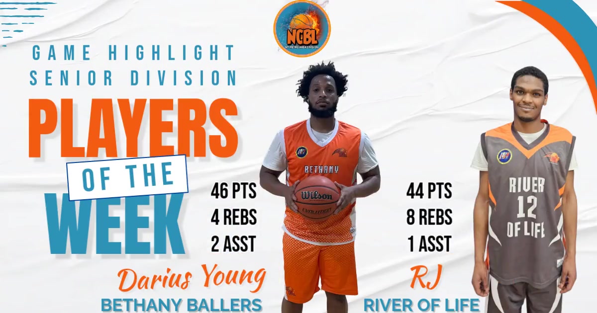 NCBL Player of the Week 3 FOR 2 Players of the Week 3